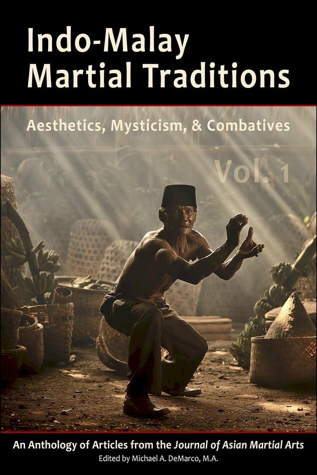  Indo-Malay Martial Traditions(Kobo/電子書)