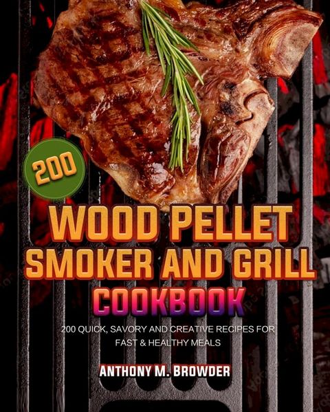 Wood Pellet Ѕmoker аnd Grill Cookbook(Kobo/電子書)