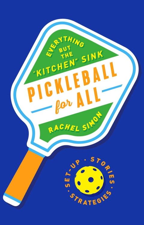 Pickleball for All(Kobo/電子書)