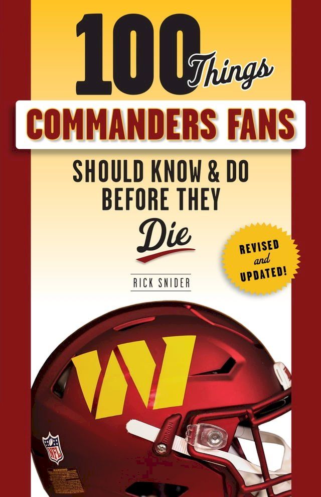  100 Things Commanders Fans Should Know & Do Before They Die(Kobo/電子書)