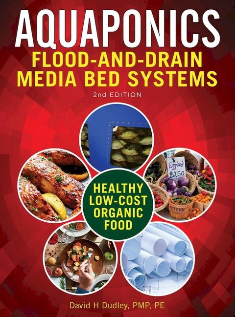 Aquaponic Flood-and-Drain Media-Bed Systems(Kobo/電子書)