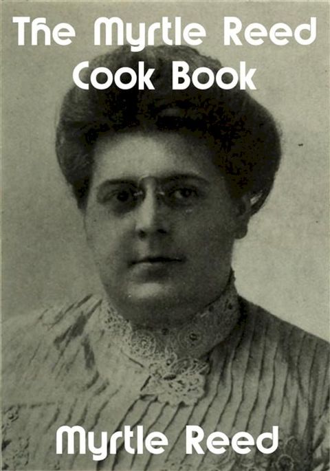 The Myrtle Reed Cook(Kobo/電子書)