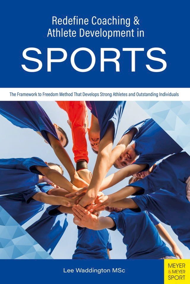  Redefine Coaching & Athlete Development in Sports(Kobo/電子書)