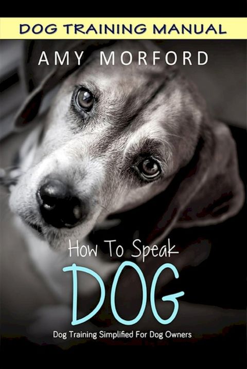 How to Speak Dog(Kobo/電子書)