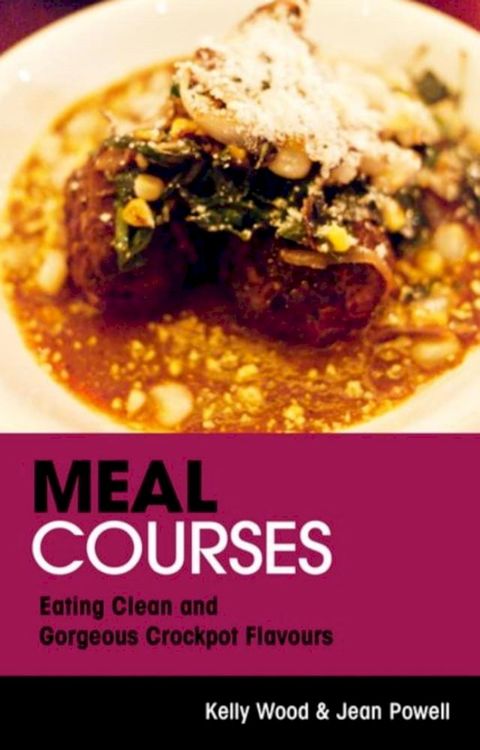 Meal Courses(Kobo/電子書)