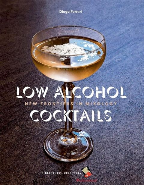 Low Alcohol Cocktails(Kobo/電子書)