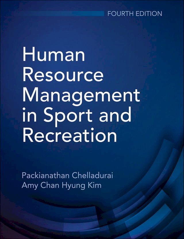  Human Resource Management in Sport and Recreation(Kobo/電子書)