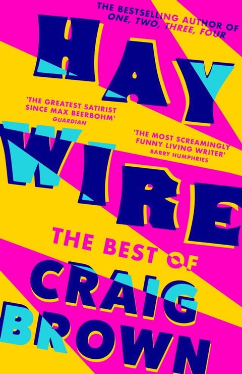 Haywire: The Best of Craig Brown(Kobo/電子書)