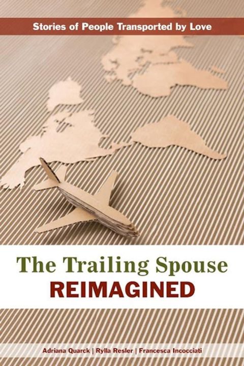 The Trailing Spouse Reimagined(Kobo/電子書)