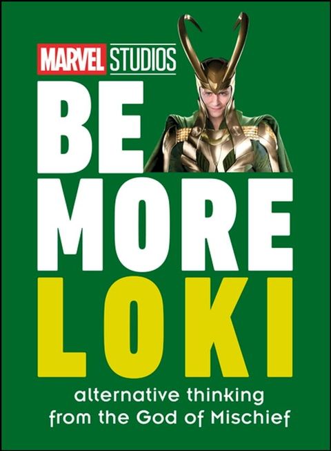 Marvel Studios Be More Loki(Kobo/電子書)