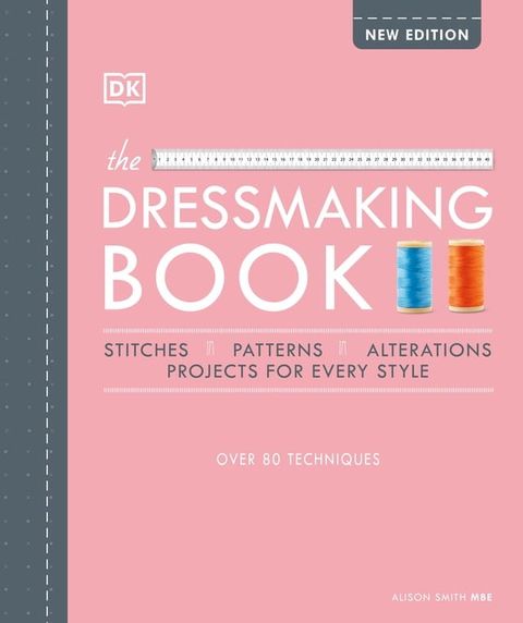 The Dressmaking Book(Kobo/電子書)