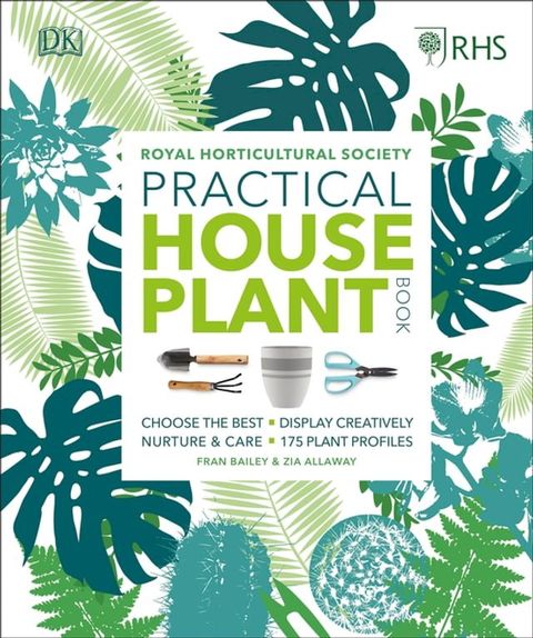 RHS Practical House Plant Book(Kobo/電子書)