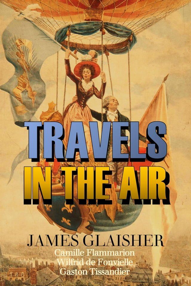  Travels in the Air(Kobo/電子書)