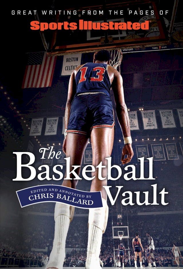  Sports Illustrated The Basketball Vault(Kobo/電子書)