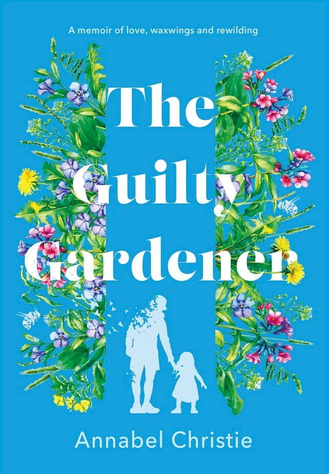  The Guilty Gardener(Kobo/電子書)