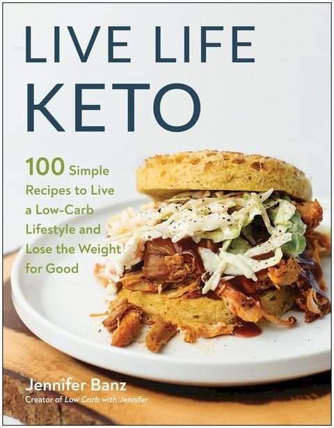 Live Life Keto(Kobo/電子書)