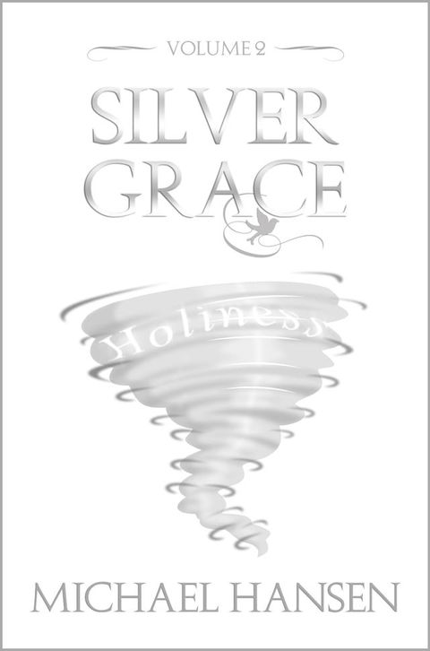 Silver Grace(Kobo/電子書)