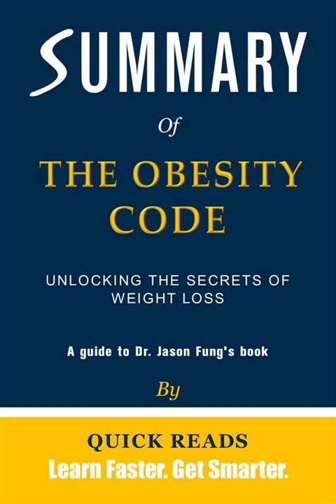 Summary of The Obesity Code by Dr. Jason Fung(Kobo/電子書)