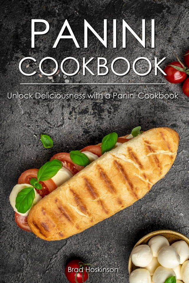  Panini Cookbook(Kobo/電子書)