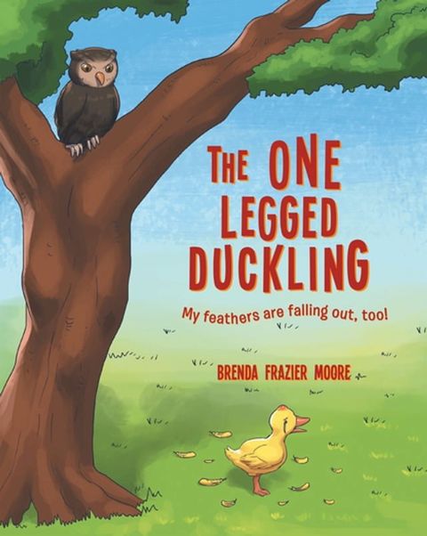 The One Legged Duckling(Kobo/電子書)