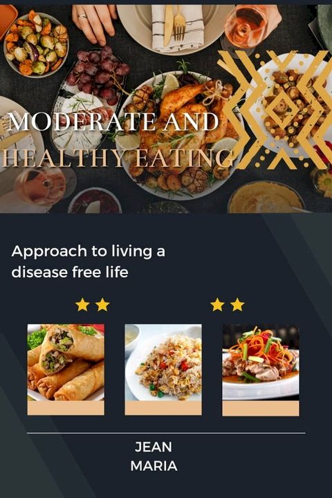 MODERATE AND HEALTHY DIET(Kobo/電子書)