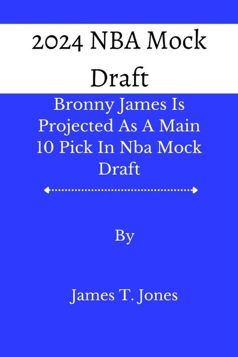 2024 NBA Mock Draft(Kobo/電子書)