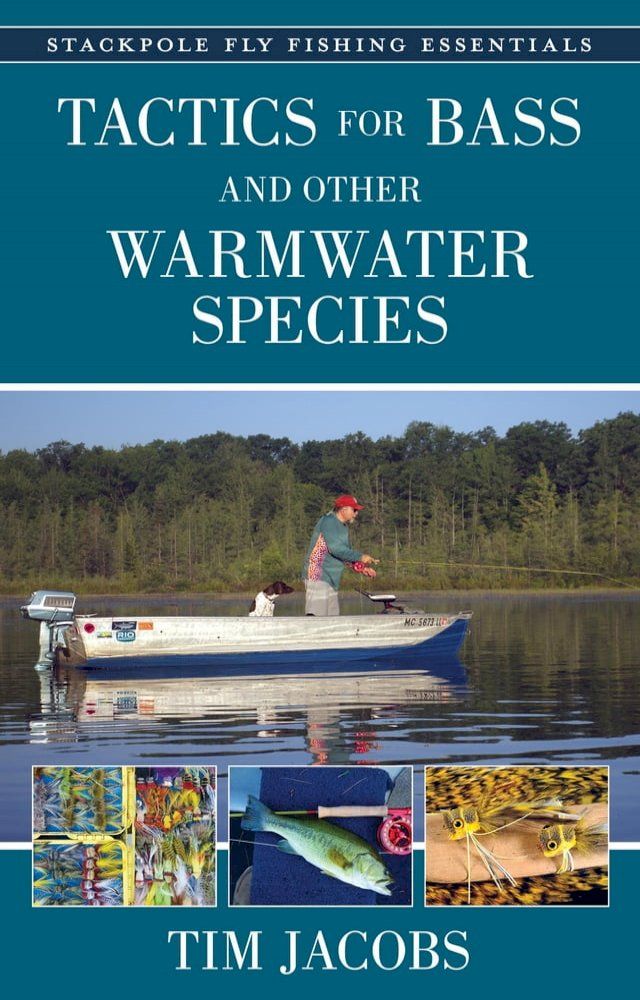  Tactics for Bass and Other Warmwater Species(Kobo/電子書)