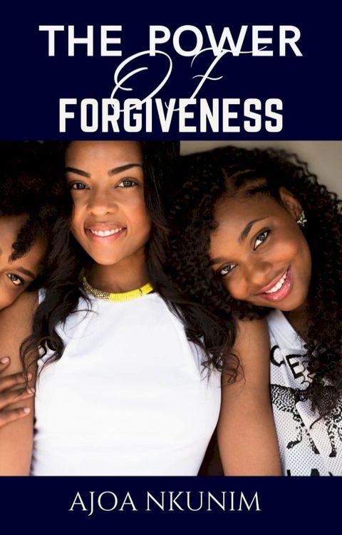 The power of Forgiveness(Kobo/電子書)