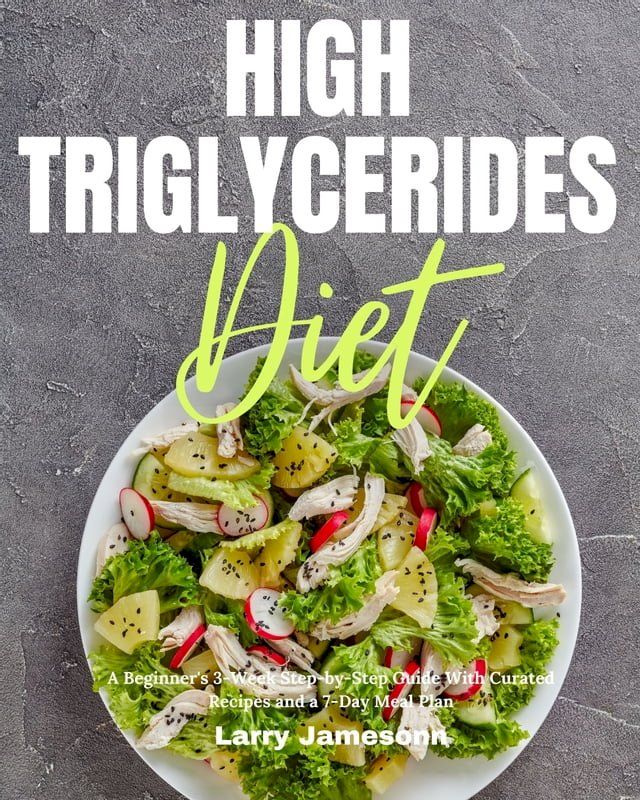  High Triglycerides Diet(Kobo/電子書)