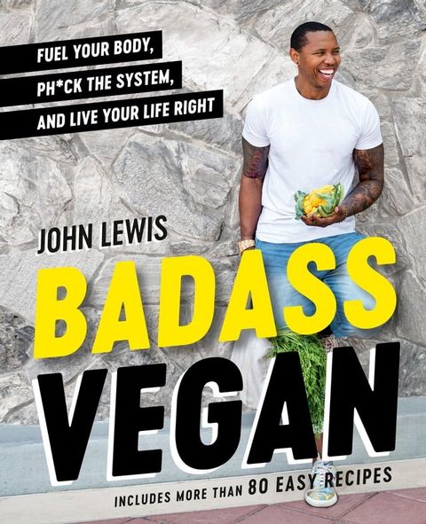 Badass Vegan(Kobo/電子書)