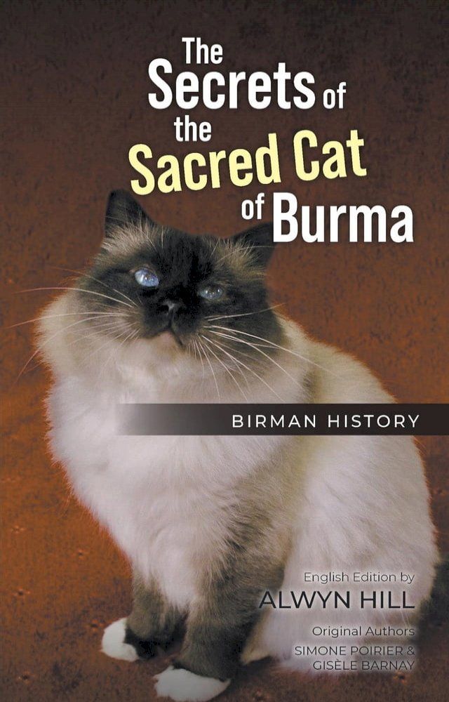  The Secrets of the Sacred Cat of Burma(Kobo/電子書)