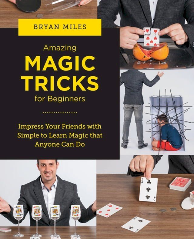  Amazing Magic Tricks for Beginners(Kobo/電子書)