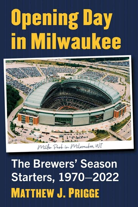 Opening Day in Milwaukee(Kobo/電子書)