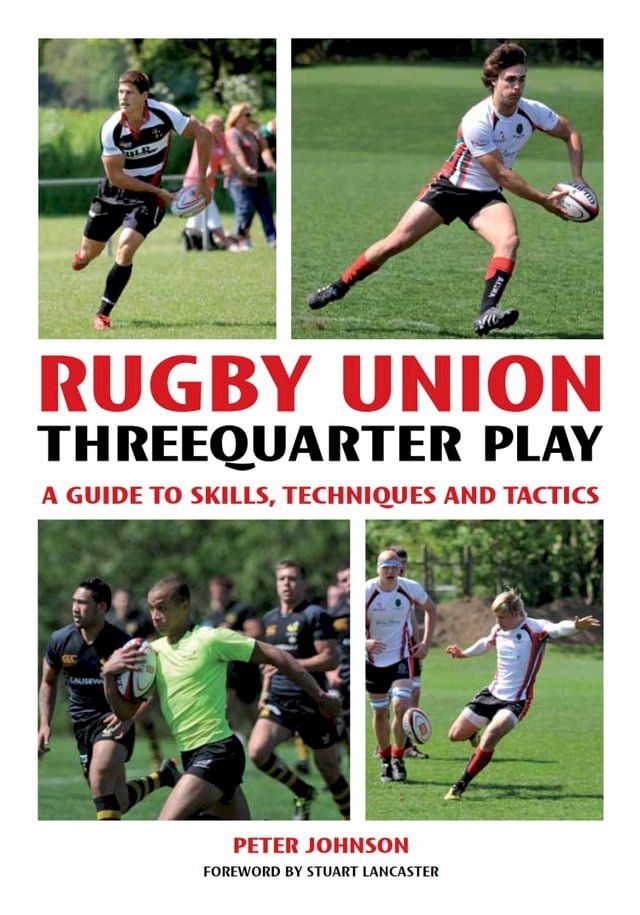  Rugby Union Threequarter Play(Kobo/電子書)