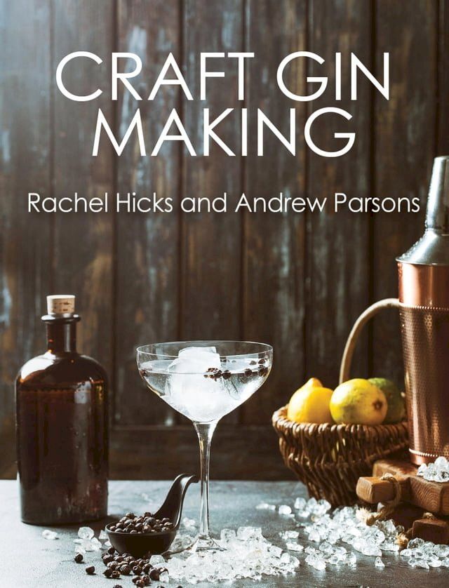  Craft Gin Making(Kobo/電子書)