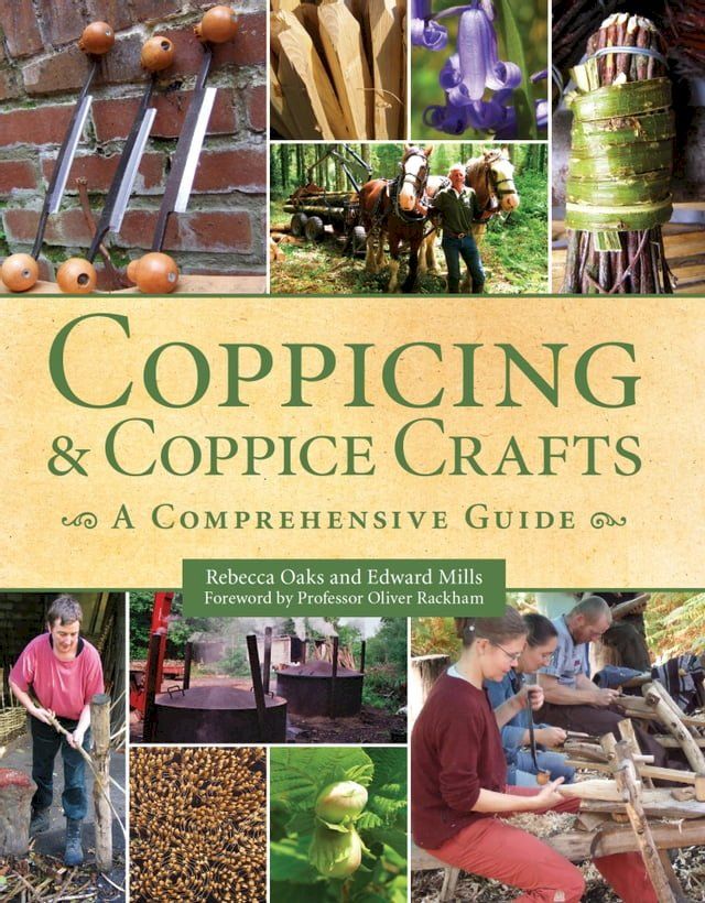  Coppicing and Coppice Crafts(Kobo/電子書)