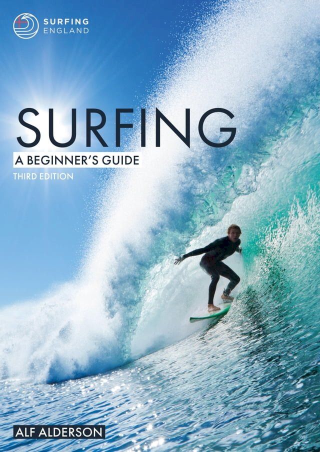  Surfing: A Beginner's Guide(Kobo/電子書)