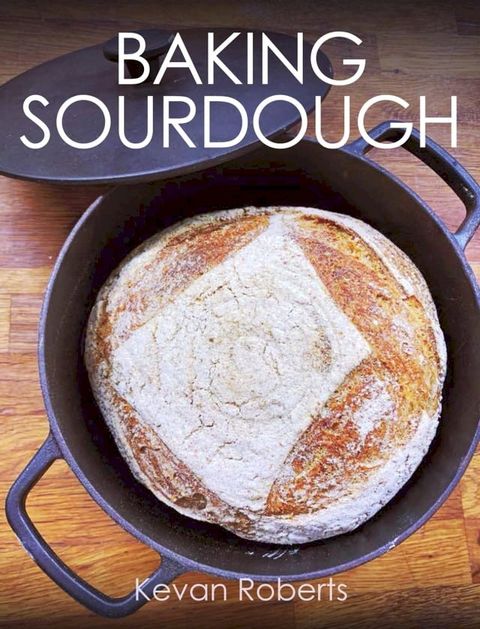 Baking Sourdough(Kobo/電子書)