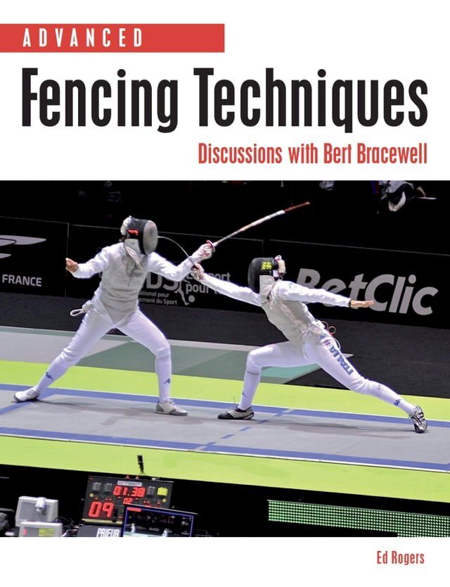  Advanced Fencing Techniques(Kobo/電子書)