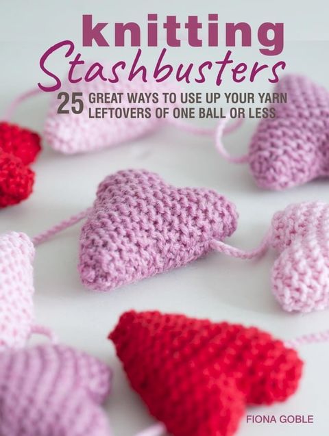 Knitting Stashbusters(Kobo/電子書)