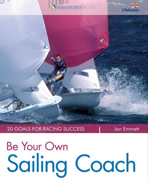 Be Your Own Sailing Coach(Kobo/電子書)