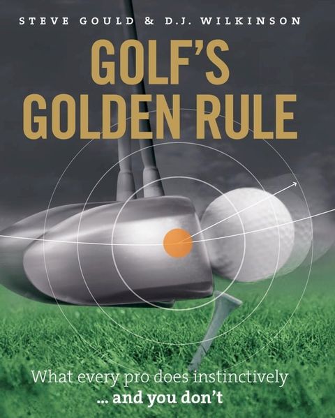 Golf's Golden Rule(Kobo/電子書)