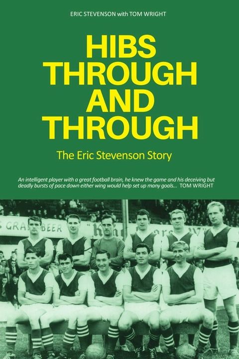 Hibs Through and Through(Kobo/電子書)