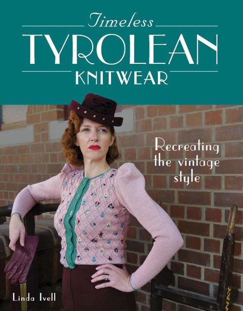 Timeless Tyrolean Knitwear(Kobo/電子書)