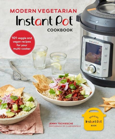 Modern Vegetarian Instant Pot Cookbook(Kobo/電子書)