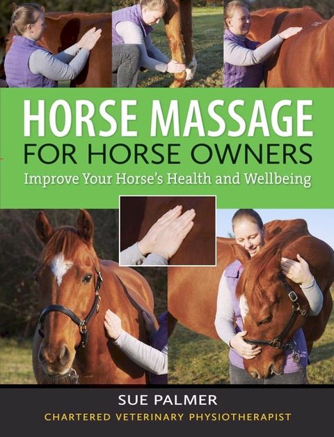 Horse Massage for Horse Owners(Kobo/電子書)