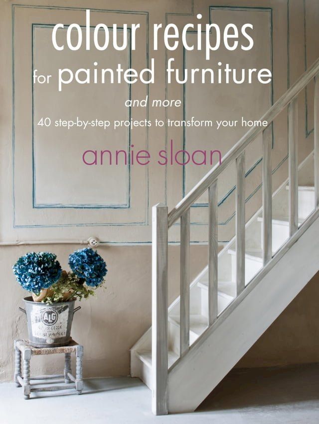  Colour Recipes for Painted Furniture(Kobo/電子書)