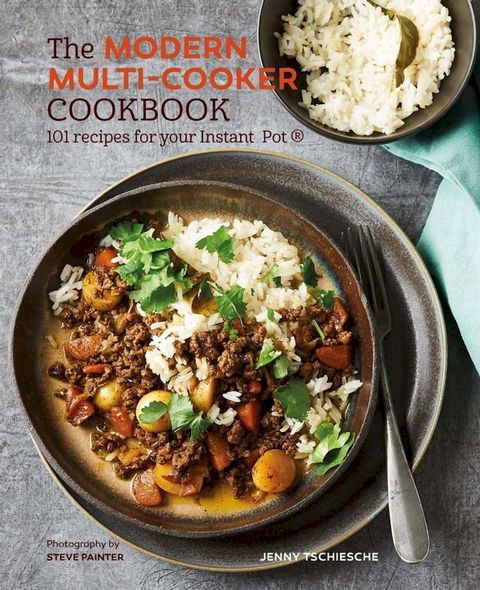 The Modern Multi-cooker Cookbook(Kobo/電子書)