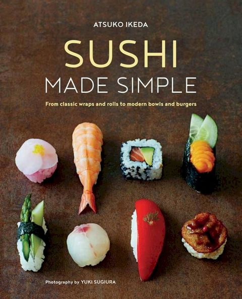 Sushi Made Simple(Kobo/電子書)