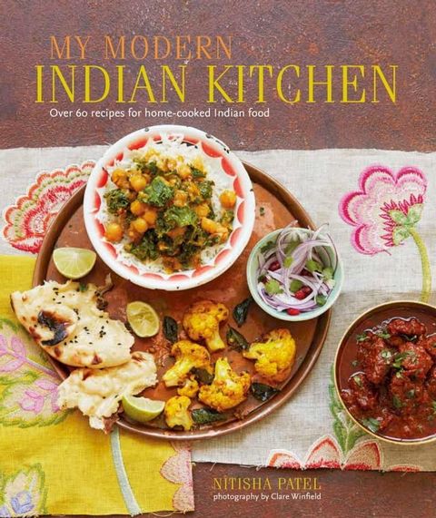 My Modern Indian Kitchen(Kobo/電子書)